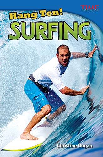 Hang Ten! Surfing (Time for Kids Nonfiction Readers)